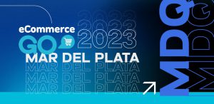 Mar del Plata: llega el eCommerce Go con MMX y ACQUA como sponsor principal