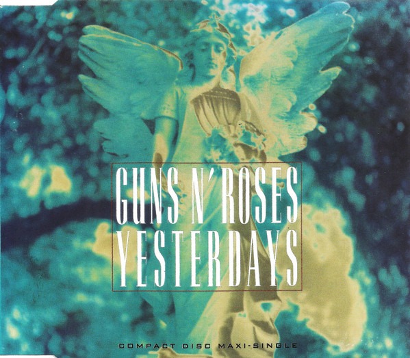 Guns N' Roses "Yesterday"